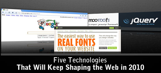five technologies that will keep shaping the web